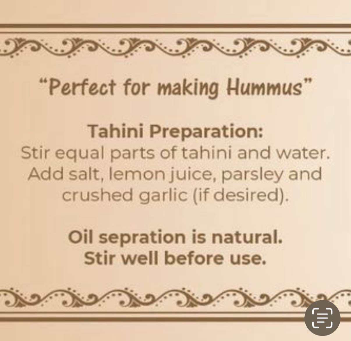 Sesame Tahini -100% Crushed Sesame